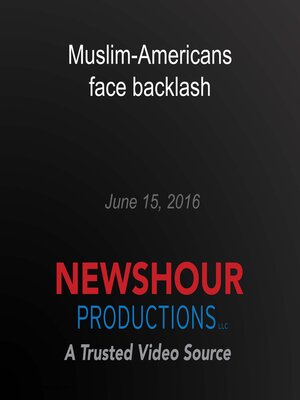 cover image of Muslim-Americans face backlash